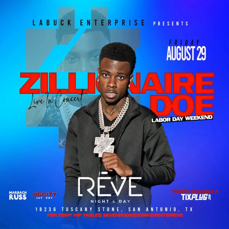 ZILLIONAIRE DOE LIVE – Labor Day Weekend